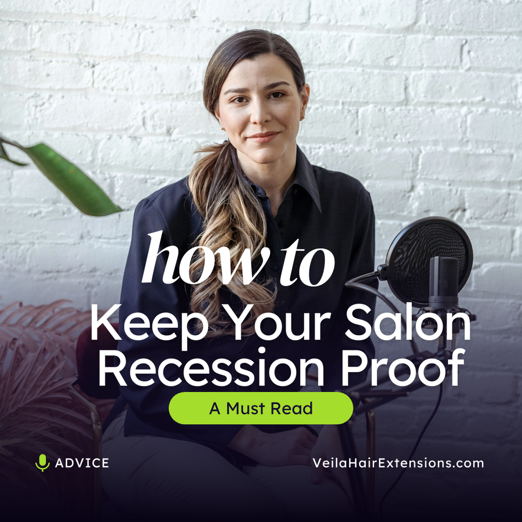 How To Keep Your Salon Recession Proof